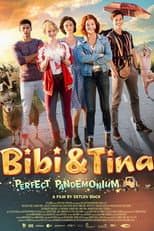 Poster for Bibi & Tina: Perfect Pandemonium
