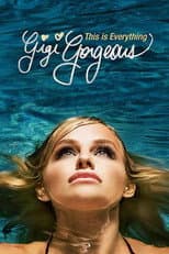 Poster for This Is Everything: Gigi Gorgeous