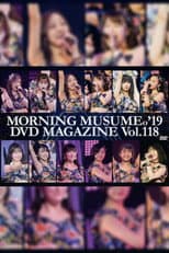 Poster for Morning Musume.'19 DVD Magazine Vol.118