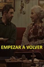 Poster for Empezar a Volver
