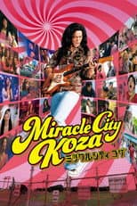 Poster for Miracle City Koza