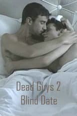 Poster for Dead Guys 2: Blind Date