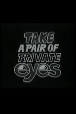 Poster for Take a Pair of Private Eyes