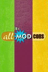 Poster for All Mod Cons