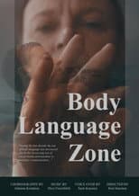 Poster for Body Language Zone