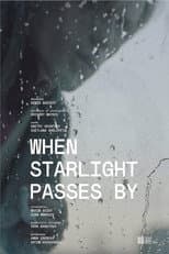 Poster for When Starlight Passes By