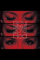 Poster for BENI Red LIVE TOUR 2013