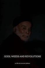 Poster for Gods, Weeds and Revolutions