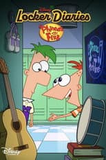 Poster for Locker Diaries: Phineas And Ferb
