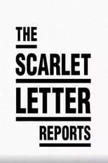 Poster for The Scarlet Letter Reports