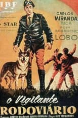 Poster for O Vigilante Rodoviário