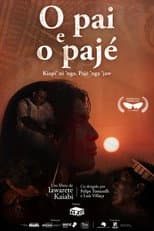 Poster for O Pai e o Pajé
