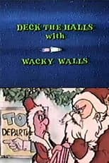 Poster for Deck the Halls with Wacky Walls