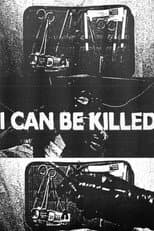 Poster for I Can Be Killed