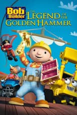 Poster for Bob the Builder: The Golden Hammer