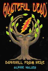 Poster for Grateful Dead: Downhill from Here