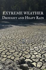 Poster for Extreme Weather: Drought and Heavy Rain