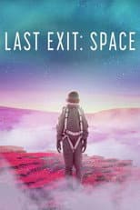 Poster for Last Exit: Space