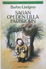 Poster for Sagan om den lilla Farbrorn