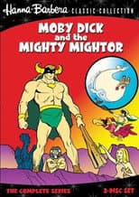 Poster for Moby Dick and Mighty Mightor
