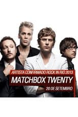 Poster for Matchbox Twenty: Rock In Rio 2013