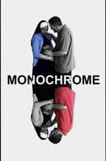 Poster for Monochrome
