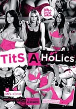 Poster for Tits Aholics
