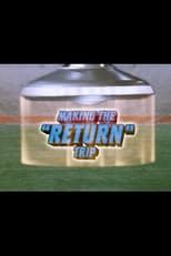 Poster for Making the "Return" Trip
