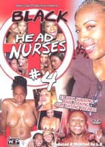 Poster for Black Head Nurses 4