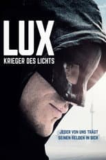 Poster for Lux - Krieger des Lichts