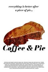 Poster for Coffee & Pie