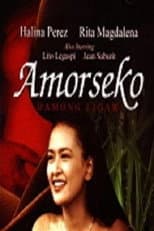 Poster for Amorseko: Damong Ligaw