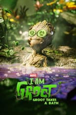 Poster for Groot Takes a Bath