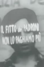 Poster for Il fitto dei padroni non lo paghiamo più