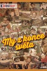 Poster for My z konce světa