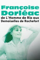 Poster for Françoise Dorléac, from The Man from Rio to The Young Girls of Rochefort