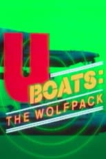 Poster for U-Boats: The Wolfpack