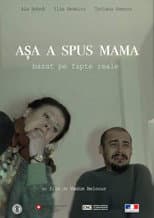 Poster for Asa a spus Mama