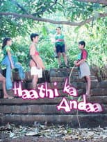 Poster for Haathi Ka Anda