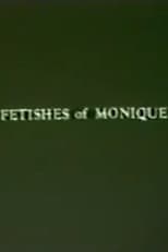 Poster for Fetishes of Monique