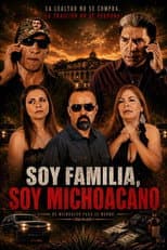Poster for Soy Familia Soy Michoacano