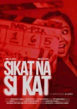Poster for Sikat na si Kat