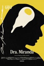 Poster for Dr. Miranda