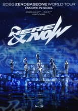 Poster for ZEROBASEONE WORLD TOUR [HERE&NOW] ENCORE in Seoul