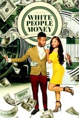 Poster for White People Money