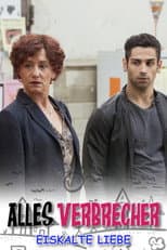 Poster for Alles Verbrecher: Eiskalte Liebe