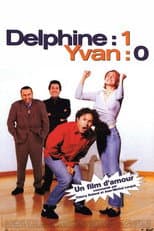 Poster for Delphine : 1, Yvan : 0