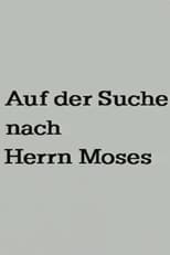 Poster for Searching for Mr. Moses