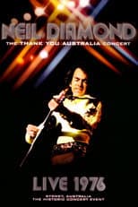 Poster for Neil Diamond: The 'Thank You Australia' Concert