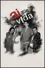Poster for Ai que Vida!